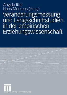 Veraenderungsmessung und Laengsschnittstudien in der empirischen Erziehungswissenschaft(German, Paperback, unknown)