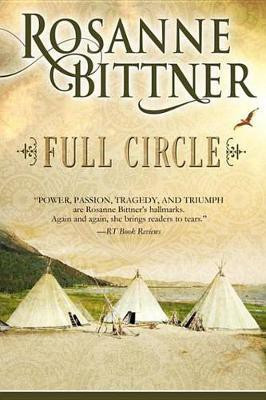 Full Circle(English, Electronic book text, Bittner Rosanne)