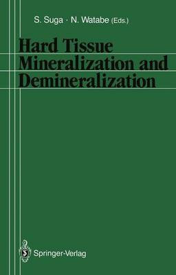 Hard Tissue Mineralization and Demineralization(English, Paperback, unknown)