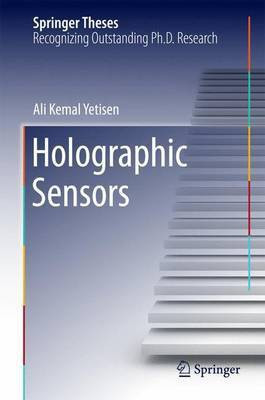 Holographic Sensors(English, Electronic book text, Yetisen Ali Kemal)