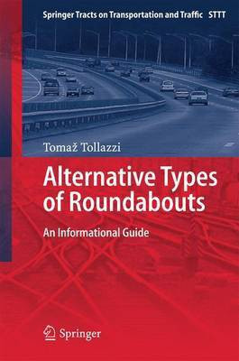 Alternative Types of Roundabouts; An Informational Guide(English, Electronic book text, unknown)
