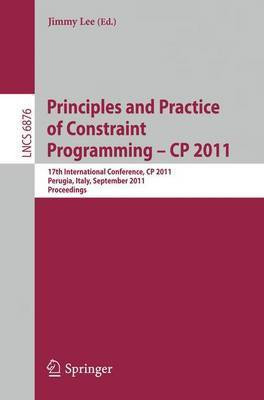 Principles and Practice of Constraint Programming -- CP 2011(English, Paperback, unknown)
