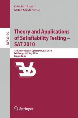 Theory and Applications of Satisfiability Testing - SAT 2010(English, Paperback, unknown)