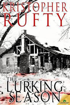 The Lurking Season(English, Electronic book text, Rufty Kristopher)