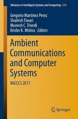 Ambient Communications and Computer Systems(English, Paperback, unknown)