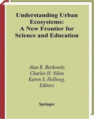 Understanding Urban Ecosystems(English, Electronic book text, Berkowitz Alan R)
