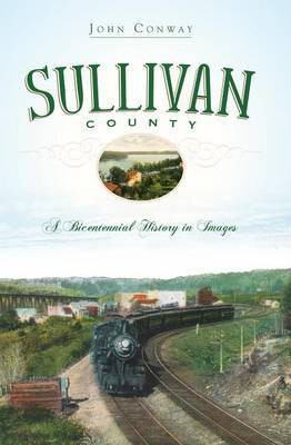 Sullivan County(English, Electronic book text, Conway John)