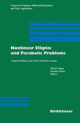 Nonlinear Elliptic and Parabolic Problems(English, Electronic book text, Chipot M)