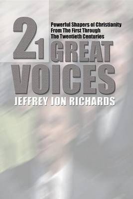 Twenty-One Great Voices(English, Paperback, Richards Jeffrey J)