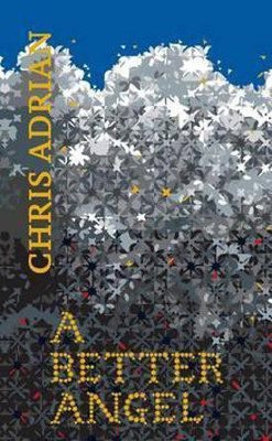 A Better Angel(English, Paperback, Adrian Chris)