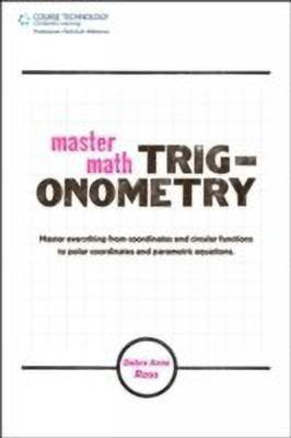 Master Math: Trigonometry(English, Paperback, Ross Debra)