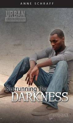 Outrunning the Darkness(English, Electronic book text, Schraff Anne MS)