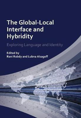 The Global-Local Interface and Hybridity(English, Electronic book text, unknown)