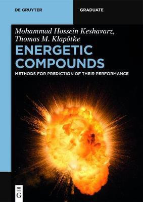 Energetic Compounds(English, Electronic book text, Keshavarz Mohammad Hossein)