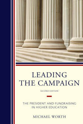 Leading the Campaign(English, Paperback, Worth Michael J.)