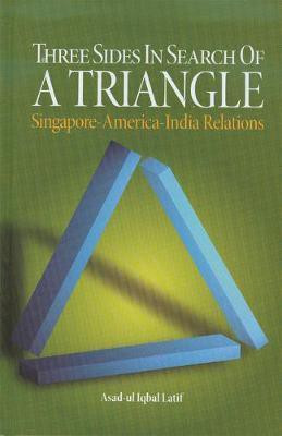 Three Sides in Search of a Triangle(English, Electronic book text, Iqbal Latif Asad-Ul)