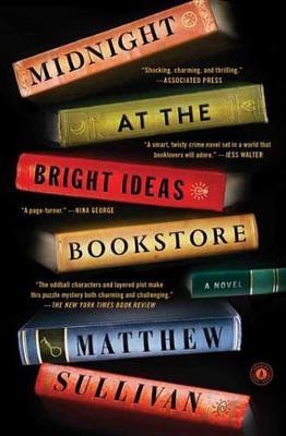 Midnight at the Bright Ideas Bookstore(English, Electronic book text, Sullivan Matthew)