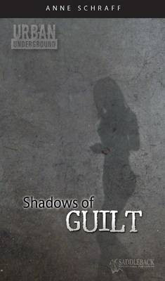 Shadows of Guilt(English, Electronic book text, Schraff Anne MS)