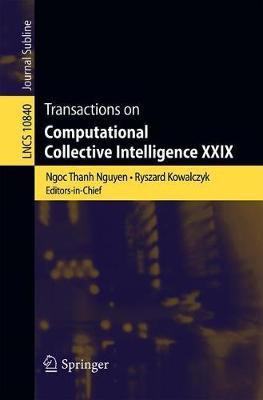Transactions on Computational Collective Intelligence XXIX(English, Paperback, unknown)