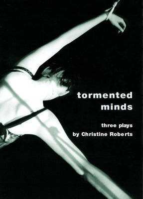 Tormented Minds(English, Electronic book text, Roberts Christine)