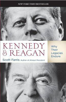 Kennedy and Reagan(English, Electronic book text, Farris Scott)