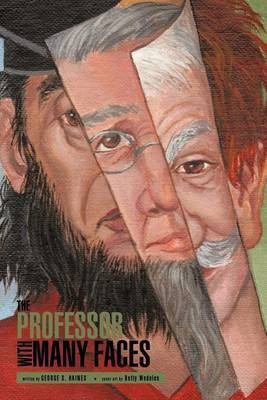 THE Professor with Many Faces(English, Paperback, HAINES GEORGE S.)