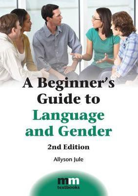 A Beginner's Guide to Language and Gender(English, Electronic book text, Jule Allyson)