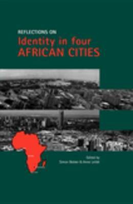 Reflections on Identity in Four African Cities(English, Electronic book text, unknown)
