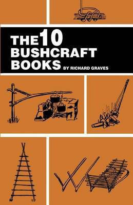 The 10 Bushcraft Books(English, Paperback, Graves Richard)