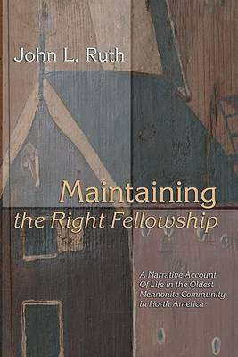 Maintaining the Right Fellowship(English, Paperback, Ruth John L)