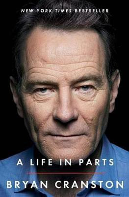 A Life in Parts(English, Electronic book text, Cranston Bryan)