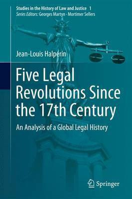 Five Legal Revolutions Since the 17th Century(English, Electronic book text, unknown)