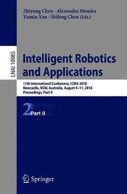 Intelligent Robotics and Applications(English, Paperback, unknown)