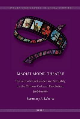 Maoist Model Theatre(English, Electronic book text, Roberts Rosemary)