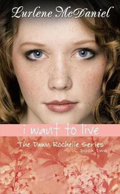 I Want to Live(English, Electronic book text, McDaniel Lurlene N)