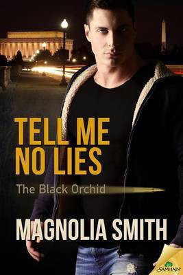 Tell Me No Lies(English, Electronic book text, Smith Magnolia)