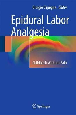 Epidural Labor Analgesia(English, Electronic book text, unknown)
