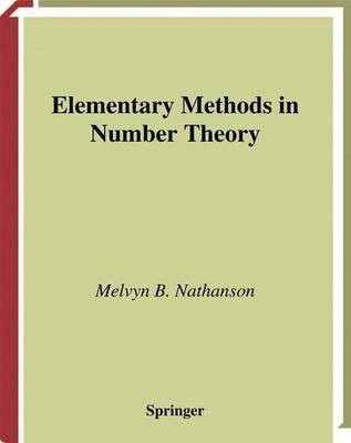 Elementary Methods in Number Theory(English, Electronic book text, Nathanson Melvyn B.)