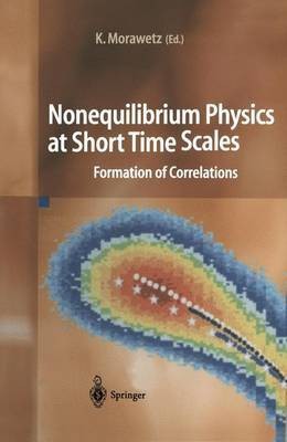 Nonequilibrium Physics at Short Time Scales(English, Paperback, unknown)