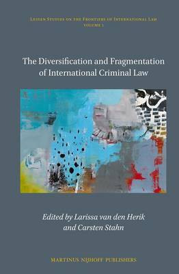 The Diversification and Fragmentation of International Criminal Law(English, Electronic book text, unknown)