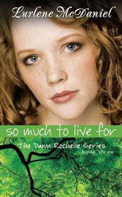So Much to Live for(English, Electronic book text, McDaniel Lurlene N)