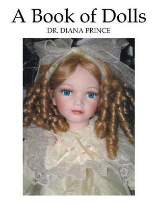 A Book of Dolls(English, Paperback, Prince Diana Dr)