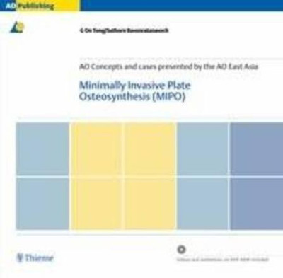 Minimally Invasive Plate Osteosynthesis (MIPO)(English, Mixed media product, Tong G. On)