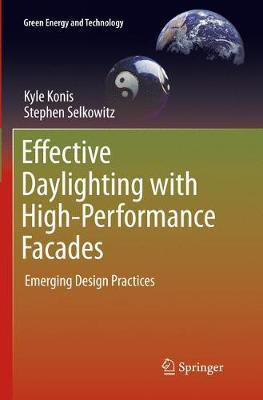 Effective Daylighting with High-Performance Facades(English, Paperback, Konis Kyle)