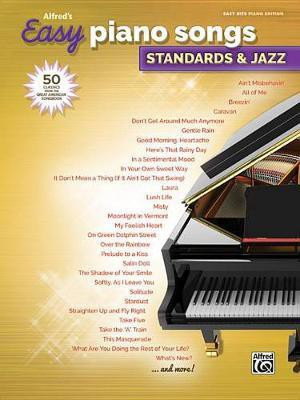 Alfred's Easy Piano Songs -- Standards & Jazz(English, Paperback, unknown)