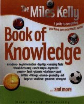 The Miles Kelly Book of Knowledge(English, Paperback, Various)