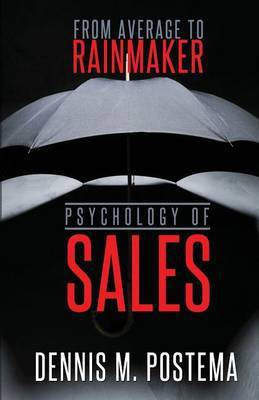 Psychology of Sales(English, Paperback, Postema Dennis M)