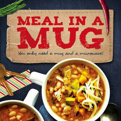 Meals in a Mug(English, Board book, unknown)