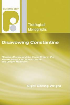 Disavowing Constantine(English, Paperback, Wright Nigel G)