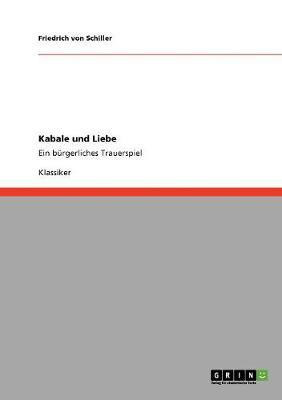 Kabale und Liebe(German, Paperback, Von Schiller Friedrich)